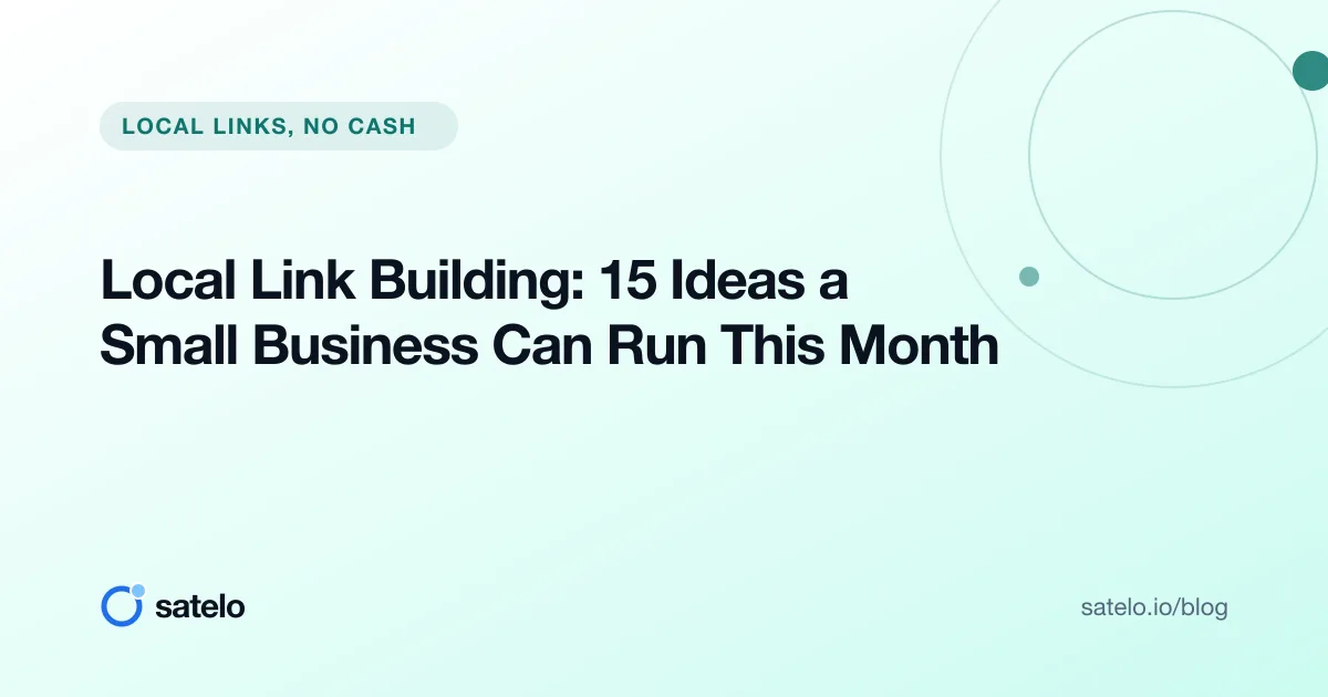 Local Link Building: 15 Ideas a Small Business Can Run This Month