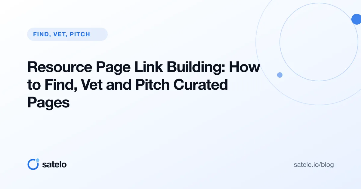 Resource Page Link Building: How to Find, Vet and Pitch Curated Pages